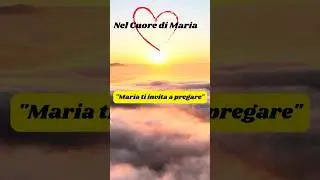 Messaggio della Vergine Maria: 