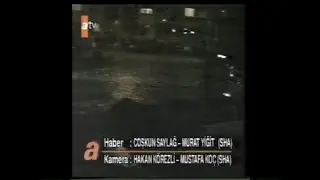Ali Kırca ile ATV Ana Haber - İzmir Sel - 12 Nisan 1995