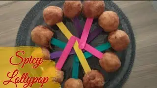 yummy snacks | spicy lollypop by kitchen philosopher food secrets