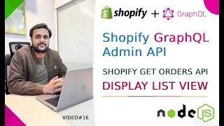 Shopify Get Orders API in Node.js | Node.js Backend Tutorial | Step-by-Step Full Guide #16