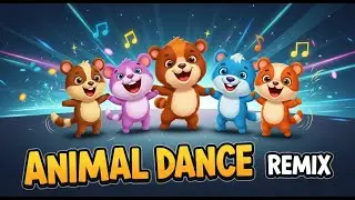 Animal Dance Remix | Animagic Studio