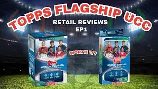 RETAIL REVIEWS EP1 - TOPPS FLAGSHIP UCC - WORTH IT?
