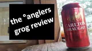 Carlton Draught | the &deg;anglers grog review | Beer Review | Is this the best beer in the world?