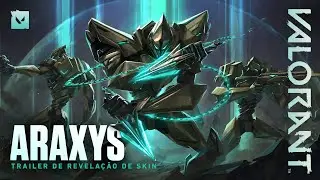 RE:ENERGIZAR // Trailer de Revelação de Skin – Araxys | VALORANT