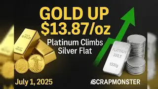 Gold Up $13.87/oz | July 1, 2025 Scrap Metal Price Report | #ScrapMonster