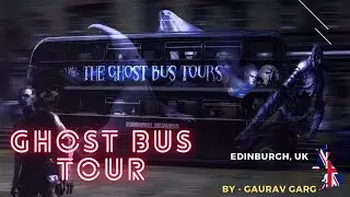 Ghost Bus Tour Edinburgh Scotland 1080 HD