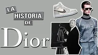 ¿QUIÉN ES: DIOR? | LA REVOLUCIÓN DE LA MODA