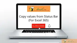 Copy Values from Status Bar in #excel365
