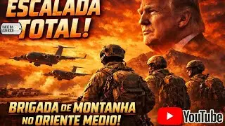 ESCALADA: Trump Envia Brigada de Infantaria de Montanha para o Oriente M&eacute;dio!