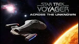First Look at Star Trek Voyager Across the Unknown Demo