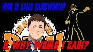 Who Is Kaleb Gainsworth? & Why Would I Care?