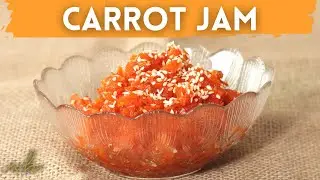 Carrot Rose Jam | Vineet Bhatia Recipes