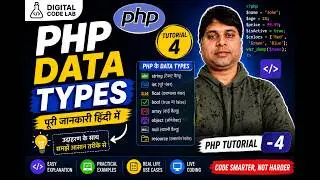 🚀 PHP Data Types with Live Coding Demonstration | Beginner to Pro | Tutorial 4
