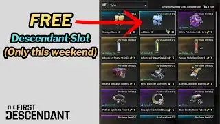 First Descendant - Free Descendant Slot & My Thoughts on Episode 2