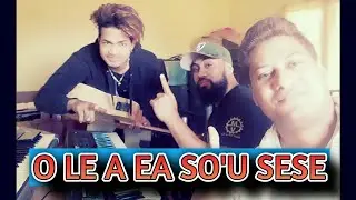 O LE A EA SO'U SESE by Sam Chookoon ft Andrew Bruize (Dr. Rome Production)