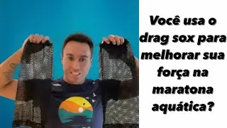 Voc&ecirc; utiliza o DRAGSOX para melhorar a sua FOR&Ccedil;A na maratona aqu&aacute;tica?