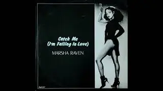 Marsha Raven - Catch Me (I'm Falling In Love) - MAXI Single Vinyl 1983