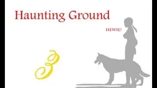 Haunting Ground Playthrough Part 3-Luminessants