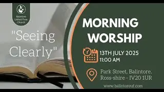 Morning Worship (13-JUL-2025)