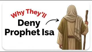 Prophet Isa's (Jesus) Return EXPLAINED - How He Will Defeat Dajjal