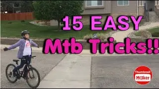 15 Easy Mountain Bike Tricks!!!