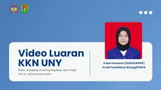 VIDEO LUARAN KKN UNY 2025 || INTAN ERNAWATI ||KKNM-25162