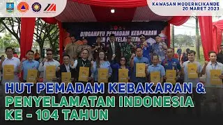 HUT PEMADAM KEBAKARAN KE 104 TAHUN | BPBD KABUPATEN SERANG | KAWASAN MODERNCIKANDE | 20 MARET 2023