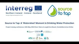 Source to Tap Conference 5: Peatlands and Forestry for Water