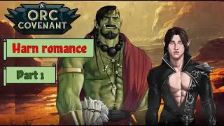 Orc Covenant - Harn Romance - Gameplay summary