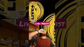Energy Drink Time: Live + Persist (Lift Plus)