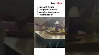 Nagpur Officials Caught on Camera Verifying Government Files Inside Bar