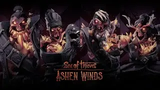 A Reign of Ash Forever | Sea of Thieves Ashen Winds Final Battle Music