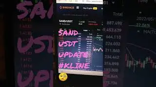 SAND USDT UPDATE #KLINE