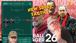 FM26 - НЕПОБЕДИМАЯ ТАКТИКА 3 НА ЛЕВОМ ФРОНТЕ! LFC - 3
