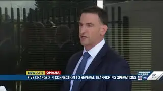 FBI: 5 people charged with trafficking after law enforcement operations across Omaha area