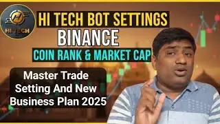 Hi Tech Bot Margin Configuration & Trade Settings | How To Check Coin Rank And Market Cap On Binance