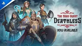 Deathless. The Hero Quest - Launch Trailer _ PS5 Games 