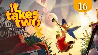 Дорога в сад ➤ It Takes Two ➤ Прохождение #16