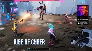 Rise of Cyber Gameplay || Rise of Cyber Android iOS Mobile Gameplay Walkthrough