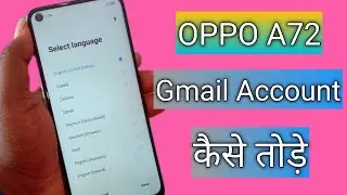Oppo A72 CPH2067 Frp Bypass Android 11 | Oppo A72 Google Lock Bypass Frp Unlock Without Pc