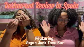 VEGAN IN SPAIN: VEGAN JUNK FOOD BAR REVEIW