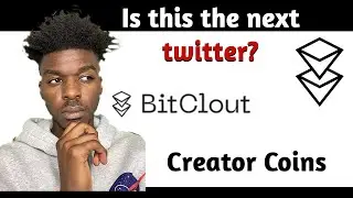 #BitClout | The Next Twitter | Social Media on the Blockchain | Creator Coins
