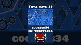 Tidal Wave 2 #geometrydash #gd #gaming #challenge #gdash