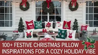 100+ Festive Christmas Pillow Inspirations for a Cozy Holiday Vibe | Christmas Decor Ideas 2024