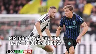 Serie A - Mistero Juve, Koopmeiners che fine ha fatto?