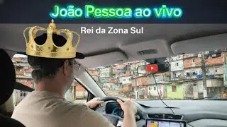 🔴Jo&atilde;o Pessoa(UBER ZONA SUL) 28/01 em tempo real 🎥✨
