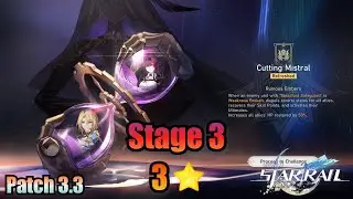 Cutting Mistral 3 / 3 Stars Clear - Honkai Star Rail 3.3