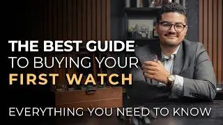 Beginner's Guide to Buying Watches (Avoid These Mistakes) 2025!