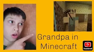 Grandpa u minecraftu šta!? MINECRAFT! Vlogmas (8/31)!!!!!