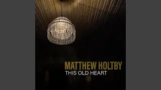 This Old Heart